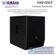 Yamaha DXS15XLF Active Subwoofer Aktif 15inch 1600W Audio Sound System