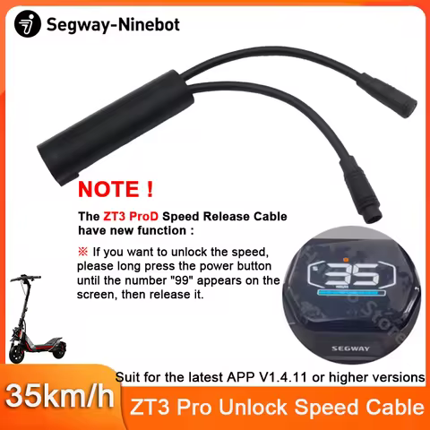 Customized Unlock Speed limit Cable Riding Speed 35km/h for Ninebot by Segway ZT3 Pro/ProE/ProD E-Sc