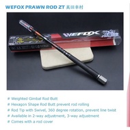 VFOX WEFOX ZT PRAWN ROD / CARBON PRAWN / KUAI SHOU XIA / CHI LONG XIA / TIAN ZHI XIANG / MA FO 真田幸村 