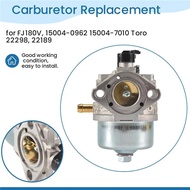 FJ180V Carburetor Replacement For Kawasaki FJ180V, 15004-0962 15004-7010 Toro 22298, 22189