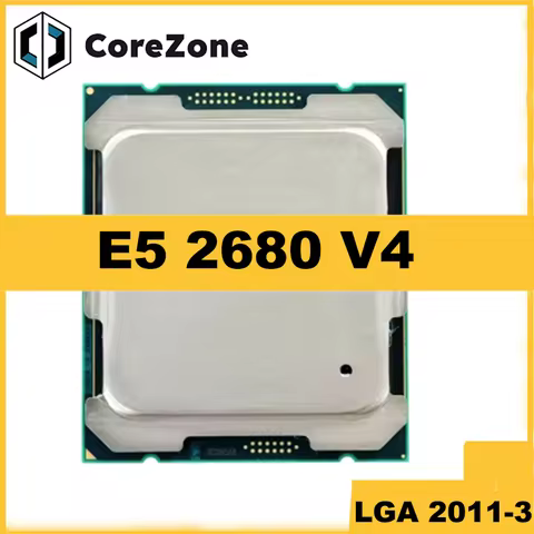 Used E5 2680 V4 2680V4 CPU 2.4GHz 14 cores 120W LGA2011-3 Processor