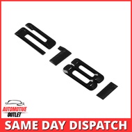 218i LETTERING REAR BOOT LID TRUNK BADGE EMBLEM FOR BMW 2 SERIES, GLOSS BLACK