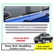 Window Chrome Lining Door Belt Moulding Mitsubishi MMC STORM L200/300 02'-08' 4PCS/SET