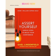 Assert Yourself: Simple Steps to Build Your Confidence