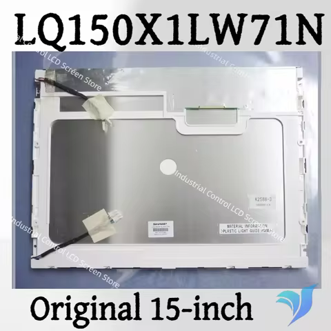 Original 15 inch LQ150X1LW71N LQ150X1LW72 LQ150X1LGB1 LCD display 1024 (RGB) × 768LCD industrial LCD