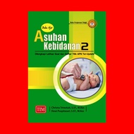 Buku Ajar Asuhan Kebidanan 2 Dilengkapi Latihan Soal Dan Daftar Tilik Apn Ter Update