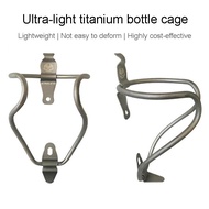 Titanium Water Bottle Cage Brushed One-piece Cage Ultralight MTB Road Bike Folding Bike Bottle Cage Bicycle Accessories