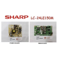 SHARP AQUOS TV LC-24LE150M 24LE150M LC24LE150M 24LE150 Power Board QKITPG255WJN1 Main Board QPWBNG26