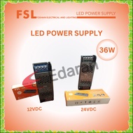 FSL LED POWER SUPPLY 36W (12VDC & 24VDC)