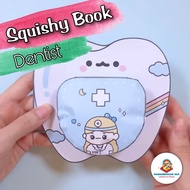 Squishy Book - Dentist