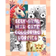 SELF-HEAL WITH CUTE COLOURING HOBBIES