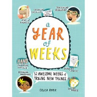 (BBW) YEAR OF WEEKS: 52 AWESOME WEEKS OF TRYING NEW THINGS (ISBN: 9780762499120)