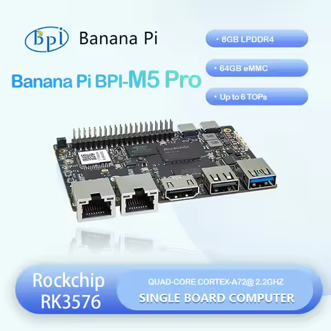 Banana Pi BPI-M5 Pro Rockchip RK3576 4GB LPDDR4 64GB eMMC ARM Mali G52 MC3 GPU 6 TOPs SBC Developmen