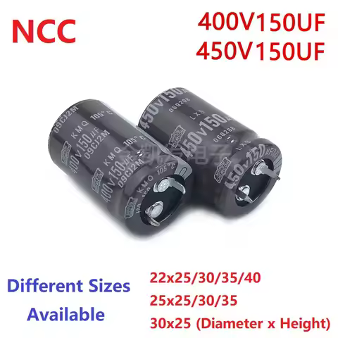 2Pcs/Lot NCC 150uF 400V 150uF 450V 400v150uF 450V150UF 22x25/30/35/40 25x25/30/35 30x25 Snap-in PSU 