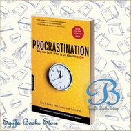 Procrastination: Why You Do It, What to Do About It Now Jane B. Burka,