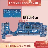 Brand New LA-G871P For DELL Latitude 7400 Laptop Motherboard i5 i7 EDC40 0WRHWP 0DCM71 0FWC0G 0FHPJ8