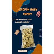 KEROPOK BABY CRISPY BORONG
