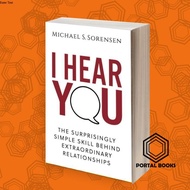 I hear you: the surprisingly simple skill behind extraordinary relationship