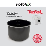 TEFAL [ BODY POT ] for Rice Cooker Model RK5151 (machine not included)