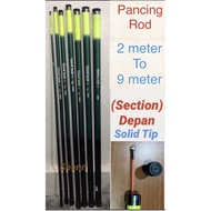 Pancing Rod(Puyu Rod)Solid Tip 2m,3m,4m,5m,6m,7m,8m.......................Pancing Rod