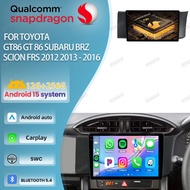 Car Radio Android 15 For Toyota GT86 GT 86 Subaru BRZ Scion FRS 2012 2013 - 2016 Head Unit Multimedi