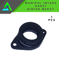 MANIPUL INTAKE KARET MOTOR BINTER MERZY PAKET 1 PCS