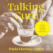 Talking Cure Paula Marantz Cohen