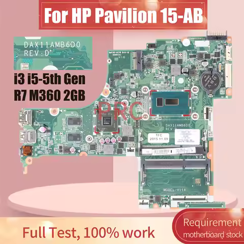 DAX11AMB6D0 For HP Pavilion 15-AB Laptop Motherboard Core i3-5020U I5-5200U R7 M360 2GB 824496-501 8