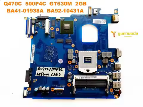 Original for Samsung Q470C laptop motherboard Q470C 500P4C GT630M 2GB BA41-01938A BA92-10431A tested