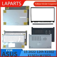 For ASUS 15 2022 12th X1502 X1502z M1502I screen back case LCD top hinge cover frame bezel palm rest