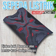 Karpet Sepeda Listrik Motor Pijakan Kaki Sepeda Listrik Alas Kaki Sepeda Listrik Uwinfly Goda Exotic Genio Dll