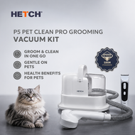 【SIRIM】HETCH P5 PetClean Pro Grooming Vacuum Kit PGM-1200-HC