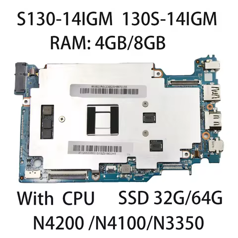 Laptop Motherboard For Lenovo ideapad S130-14IGM 120S-14IAP With CPU：N4200 /N4100/N3350/N4000 RAM:4G