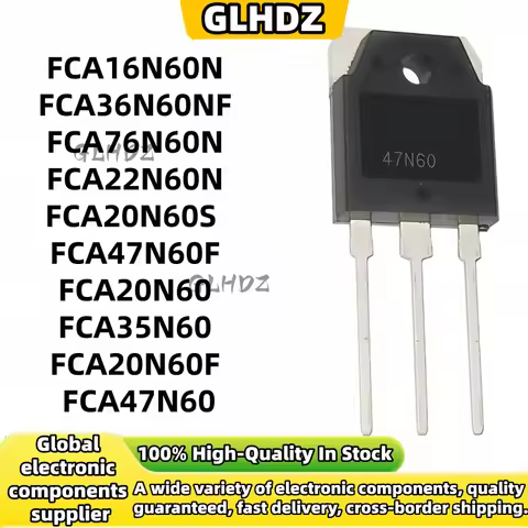 TO-3P 5-10Uds FCA16N60N FCA36N60NF FCA76N60N FCA22N60N FCA20N60S FCA47N60F FCA20N60 FCA35N60 FCA20N6