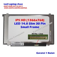 LCD LED 14.0 SLIM 30 PIN SMALL FRAME TOP AND BOTTOM BOLT LCD ASUS A407 A405 A411U A411 X405 A407U A4