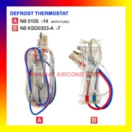 DEFROST THERMOSTAT N8 KSD0303-A -7  N8 0105 -14 @ BIMETAL WITH FUSED @ REFREGERATIOR DEFROST SENSOR 