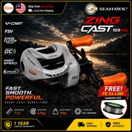 SEAHAWK ZING CAST BAITCASTING REEL Balingan Tepat & Lancar | V-Cast + FSV Spool | Drag Bunyi Padu | 