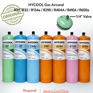 HYCOOL Refrigerant Gas R134A / R22 / R410A / R32 / R600 / R290 / R404A (Baby Gas)