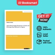 Agricultural Supply Response To Trade And Exchange Rate Reforms In Nigeria - Paperback - English - 9