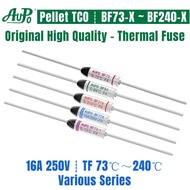 5PCS Thermal Fuse 16A 250V Temperature Cutoff TF73℃~240℃ 10A 16A BF73 BF73X BF77 BF77X BF84 BF84X BF