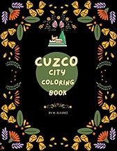Cuzco City Coloring Book