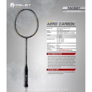 FELET AERO CARBON Badminton Racket (100%Original)