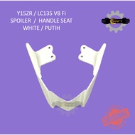 YAMAHA Y15ZR / LC135 V8 FI Handle Seat / Spoiler White Putih (SW) BDK4 B17-F4773-00-GE 100% ORI HLY