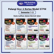 【PME Bookshop】 Pelangi: Skor A Kertas Model STPM Soalan Ujian (Semester 1, Semester 2, Semester 3) K