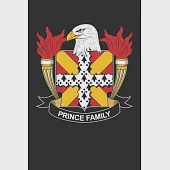 Prince: Prince Coat of Arms and Family Crest Notebook Journal (6 x 9 - 100 pages)