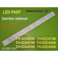 PANASONIC NEW SET LED BACKLIGHT TH-32A400K, TH-32A410K, RH-32A409K, TH-32C410K, TH-32D400K, TH-32E40