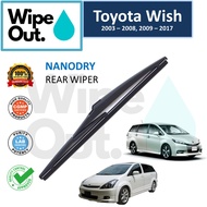 Toyota Wish 2003 - 2008 , 2009 - 2017 WipeOut NANODRY Rear Wiper Blade / Wiper Belakang