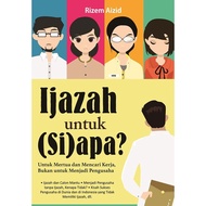 ijazah For (Si) how?