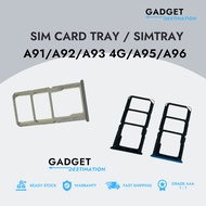 A91/A92/A93 4G/A95/A96 Simtray Micro SD Card Holder 「READY STOK」GD