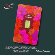 HABIB GOLD BAR 0.50GM 999.9 FOUR SEASONS GOLD BULLION BAR 0.5G AU999.9 24K PURE GOLD CERTIFIED GOLD 